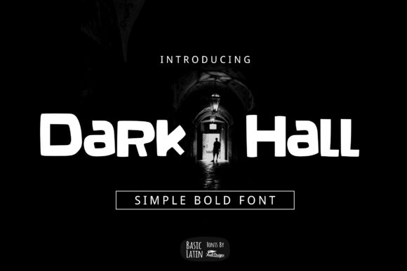 Dark Hall: A Bold Typeface for Editorial Design