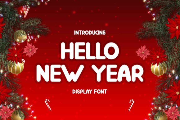 Hello New Year: A Bold Font for Business Branding