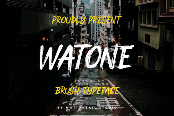 Watone: A Bold Brushed Display Font for Dramatic Branding